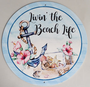 8" Round Aluminum Livin' The Beach Life Sign, Blue/White/Pink/Black/Green,  WS5A