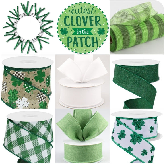 Wreath Kit, Cutest Clover In The Patch, Green/Black/White/Gold/Brown/Tan ***OUT FOR THE SEASON***