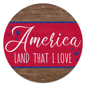 12" Round Metal w/Glitter America Land I Love Sign, Red/White/Blue/Brown  WS5