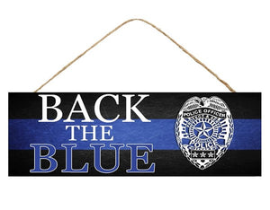 15"L x 5"H Back The Blue Police Sign, Black/Blue/White  WS3