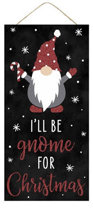 12.5"L x 6"H Glitter I'll Be Gnome For Christmas Sign, Black/Grey/Red Glitter/White  WS3