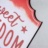 13.5"H x 7"L Sweet Freedom Popsicle Sign, Red/White/Blue  WS1