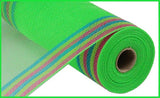10.5"x10yd Poly/Faux Jute Border Stripe Mesh, Lime/Hot Pink/Fresh Green/Turquoise  SU35 ***ARRIVING FALL 2023***